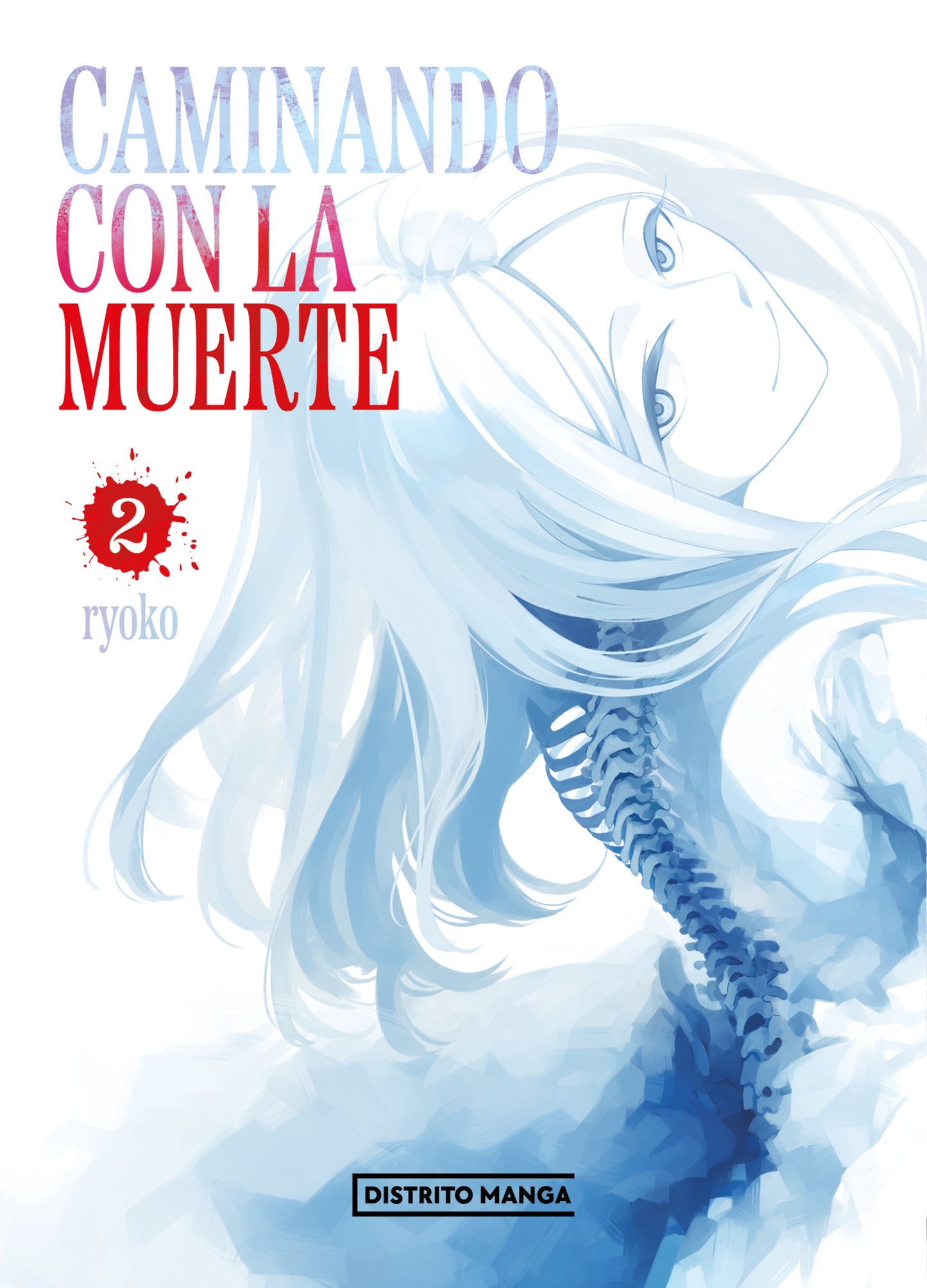CAMINANDO CON LA MUERTE 2 - DISTRITO MANGA