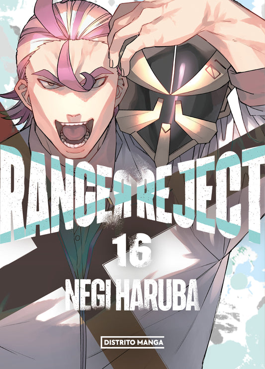 RANGER REJECT 16 - DISTRITO MANGA
