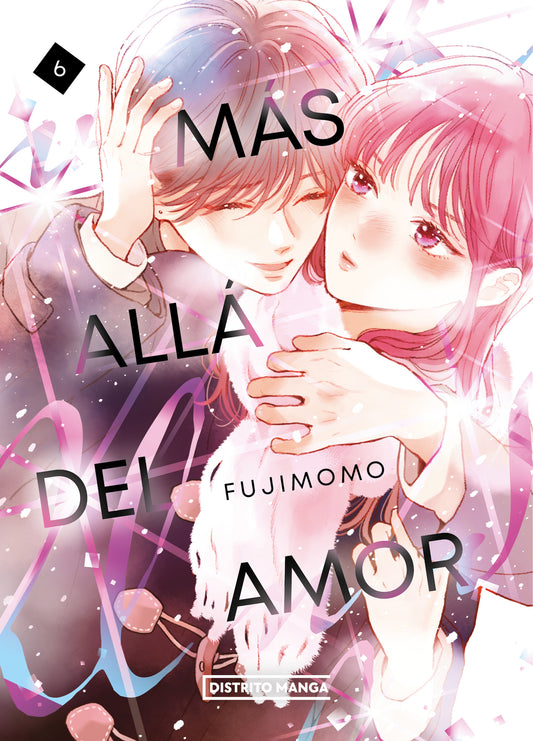 MÁS ALLÁ DEL AMOR 6 - DISTRITO MANGA