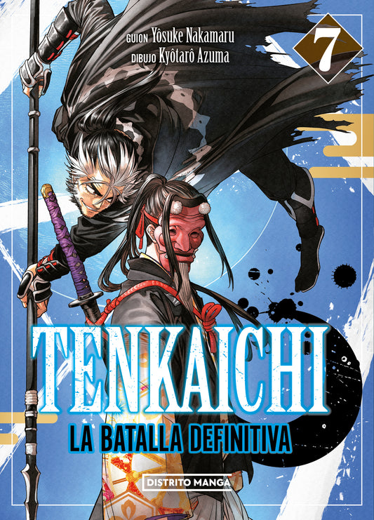 TENKAICHI: LA BATALLA DEFINITIVA, VOL.7 - DISTRITO MANGA