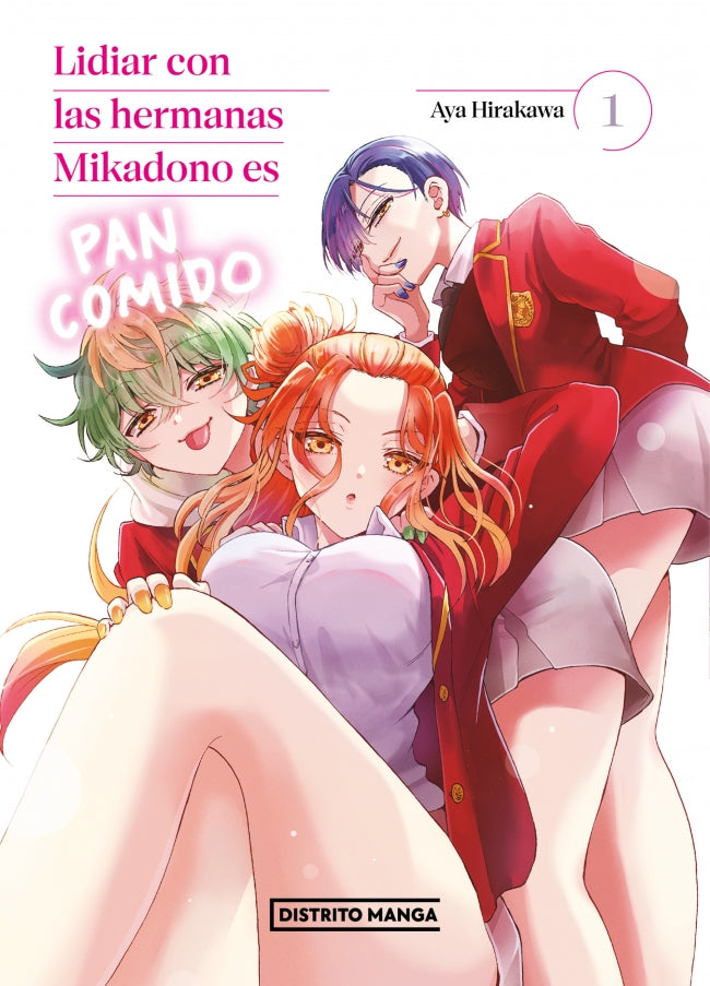 LIDIAR CON LAS HERMANAS MIKADONO ES PAN COMIDO (LIDIAR CON LAS HERMANAS MIKADONO ES PAN COMIDO 1) - HIRAKAWA, AYA (DISTRITO MANGA)