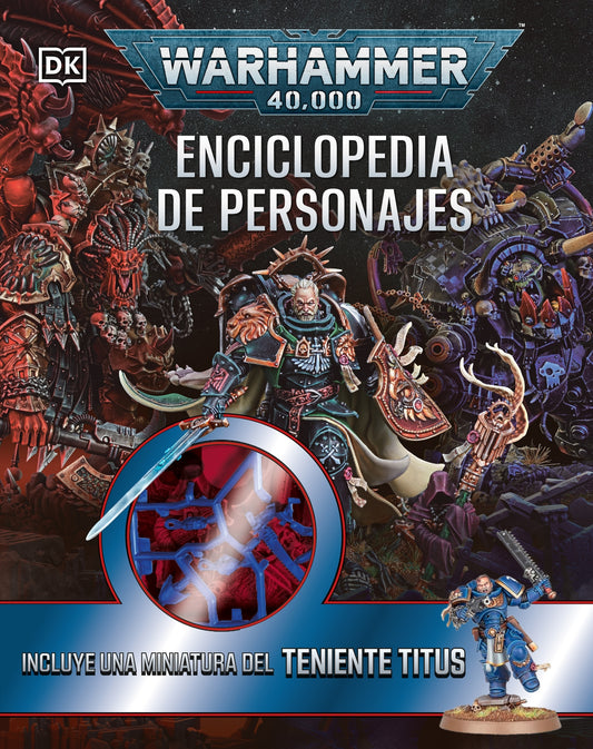 Warhammer 40.000 Enciclopedia de personajes. Incluye miniatura - DK