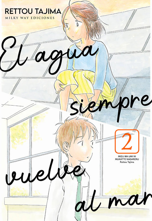 El agua siempre vuelve al mar, Vol. 2 -  MILKY WAY EDICIONES