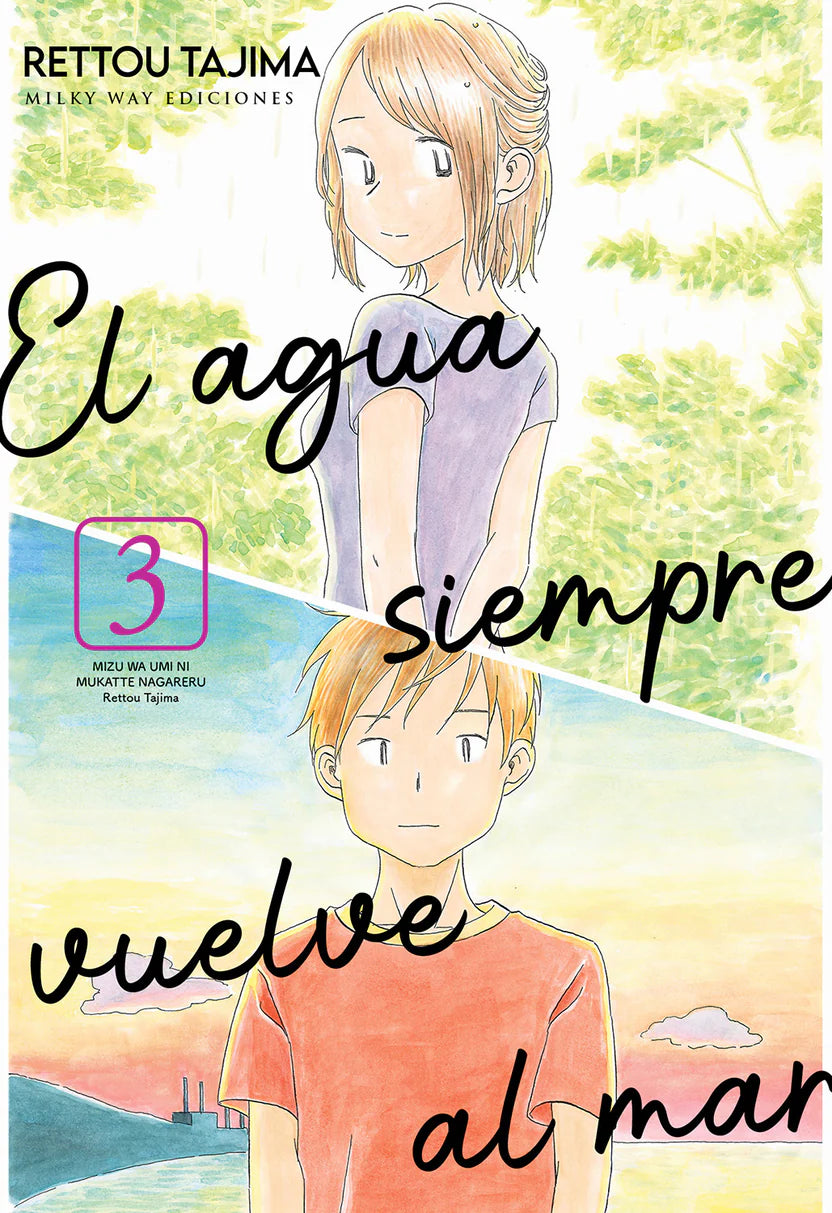 El agua siempre vuelve al mar, Vol. 3 -  MILKY WAY EDICIONES