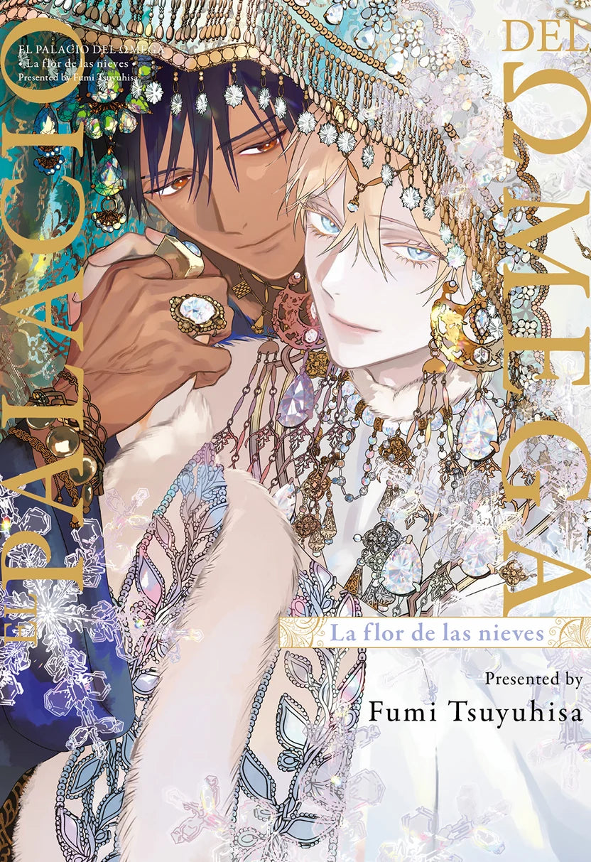 El palacio del omega: La flor de las nieves - MILKY WAY EDICIONES
