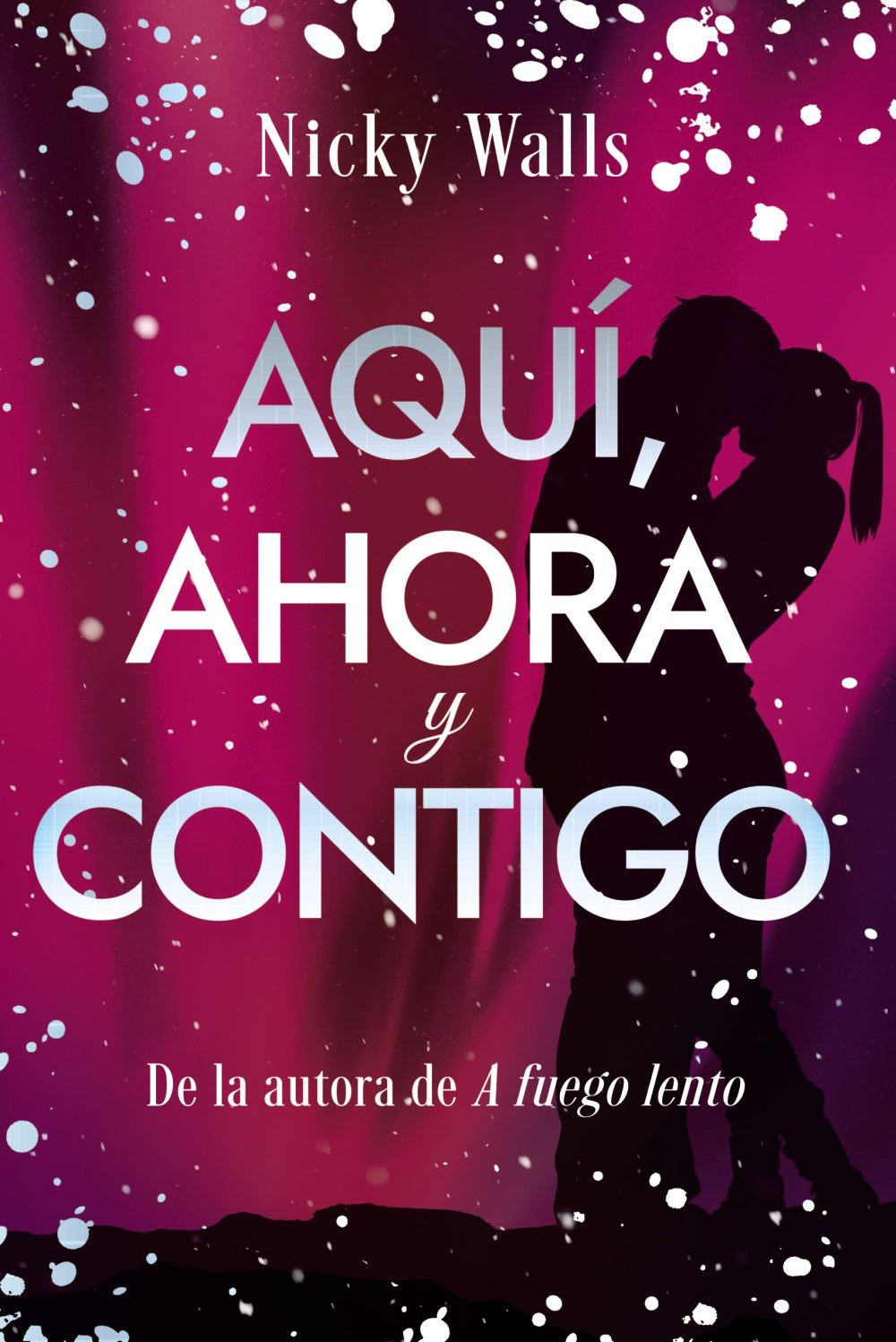 Aquí, ahora y contigo - Walls, Nicky (FANDOM BOOKS)