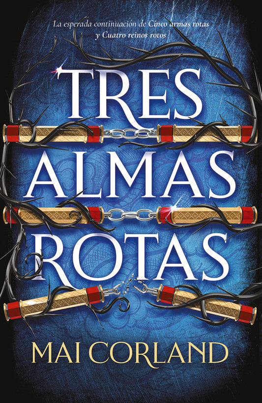 Tres almas rotas - Corland, Mai (FAERIS EDITORIAL)