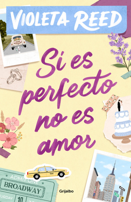 SI ES PERFECTO, NO ES AMOR - VIOLETA REED (GRIJALBO)