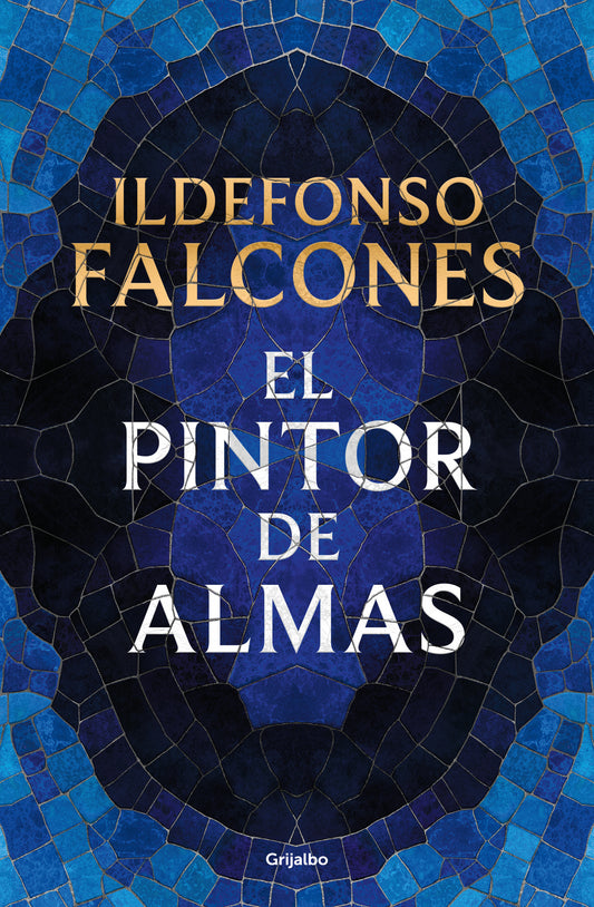 El pintor de almas - FALCONES, ILDEFONSO (GRIJALBO)