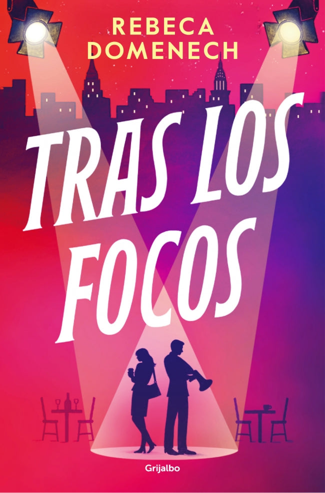 TRAS LOS FOCOS - DOMENECH, REBECA (GRIJALBO)