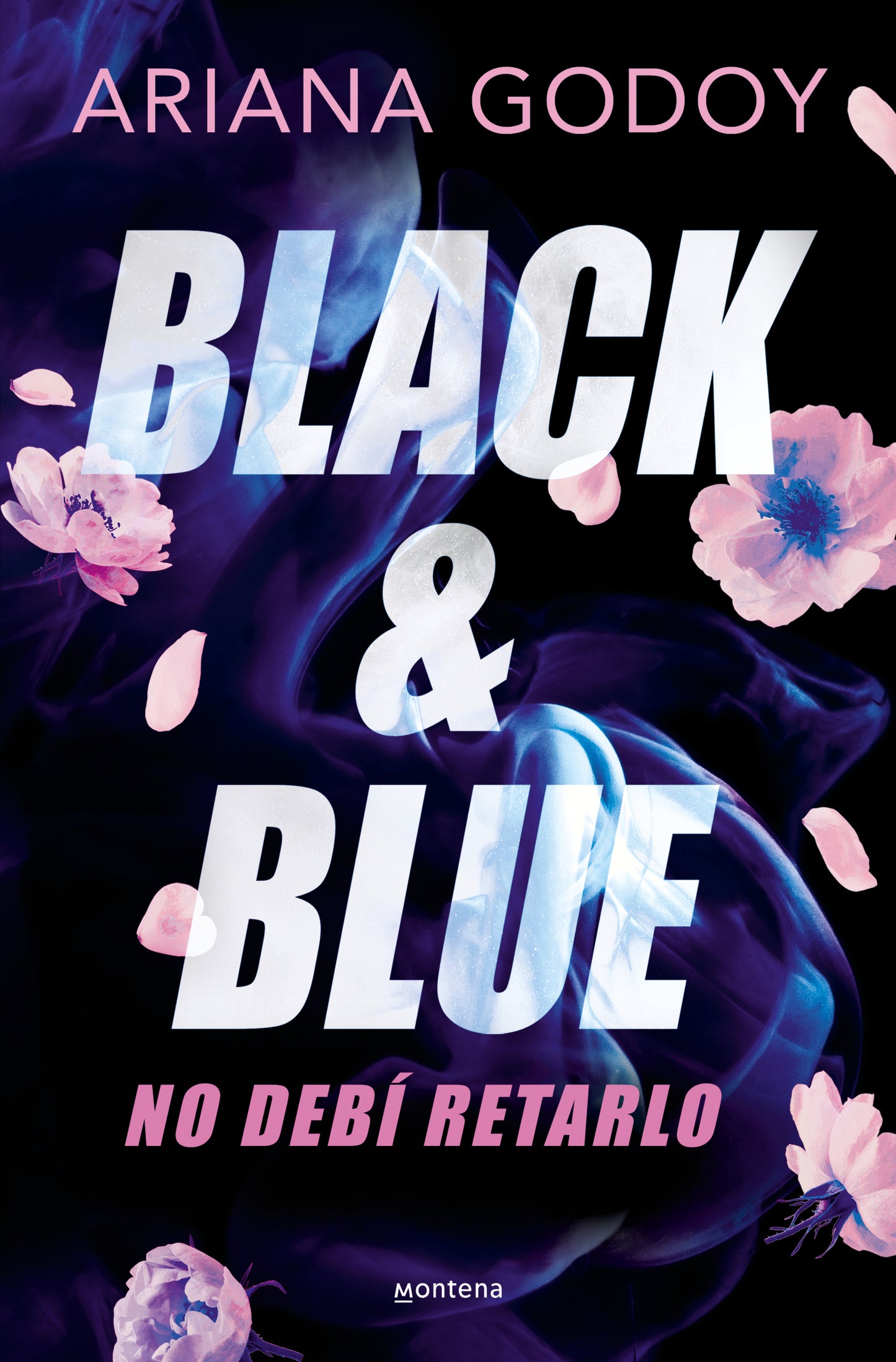 Black & Blue - ARIANA GODOY (MONTENA)