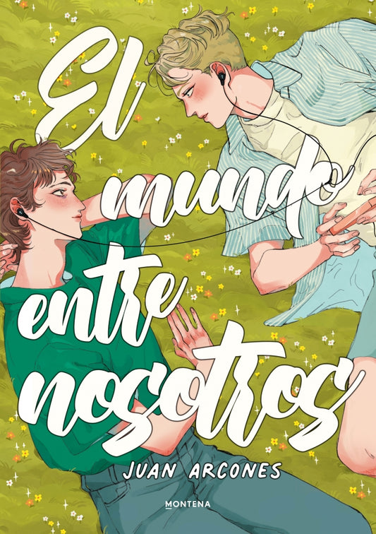 El mundo entre nosotros - Juan Arcones (MONTENA)