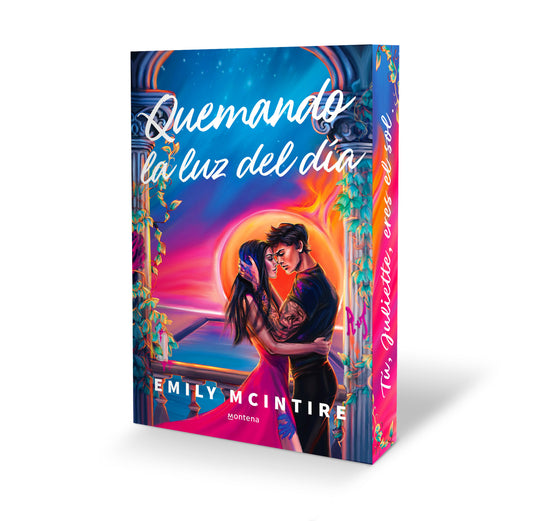 Quemando la luz del día (Desafiando las estrellas 1) - EMILY MCINTIRE (MONTENA)
