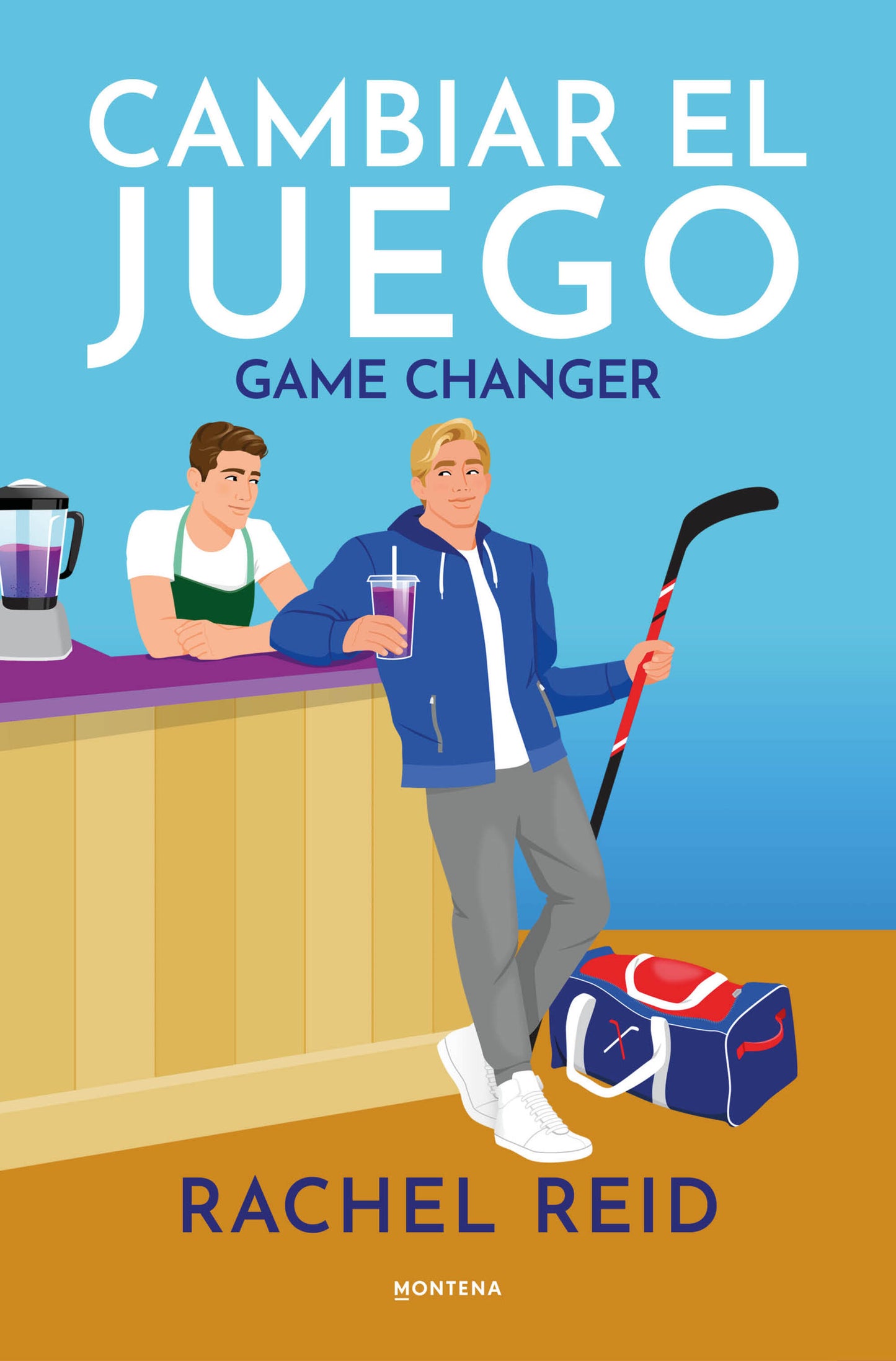 Cambiar el juego (Game Changers 1) - Rachel Reid (MONTENA)