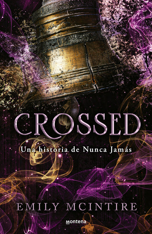 CROSSED (NUNCA JAMÁS 5) - EMILY MCINTIRE (MONTENA)