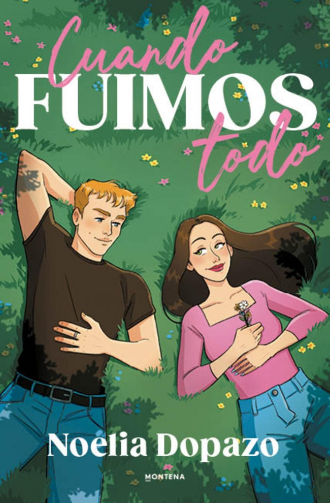 CUANDO FUIMOS TODO - DOPAZO, NOELIA (MONTENA)