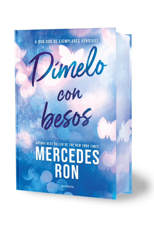 Dímelo con besos (edición especial con cantos tintados) (Dímelo 3) - MERCEDES RON (MONTENA)
