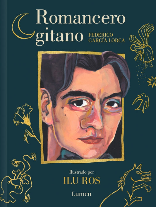 Romancero gitano (Edición ilustrada) - GARCIA LORCA, FEDERICO/ROS, ILU (LUMEN)
