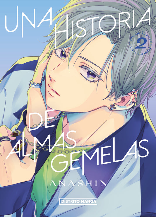 UNA HISTORIA DE ALMAS GEMELAS 2 - DISTRITO MANGA