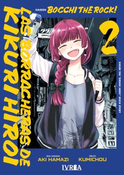 BOCCHI THE ROCK! LAS BORRACHERAS DE KIKURI HIROI VOL 2 - IVREA