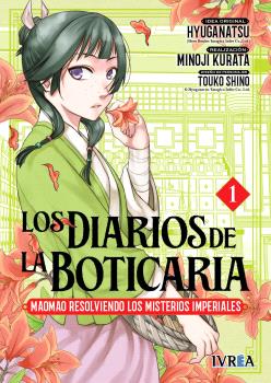 LOS DIARIOS DE LA BOTICARIA. MAOMAO RESOLVIENDO LOS MISTERIOS IMPERIALES VOL.01 - IVREA