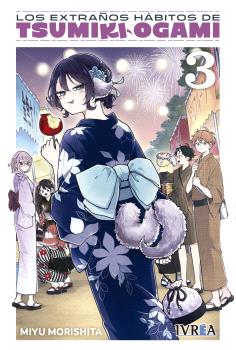 LOS EXTRAÑOS HABITOS DE TSUMIKI OGAMI  03 - IVREA