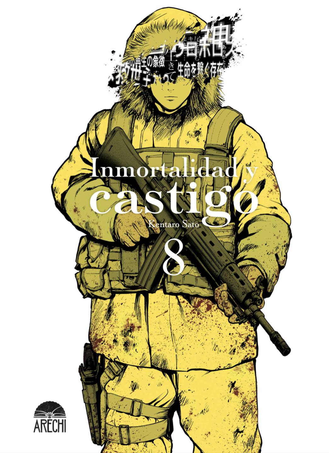 INMORTALIDAD Y CASTIGO 08 - ARECHI