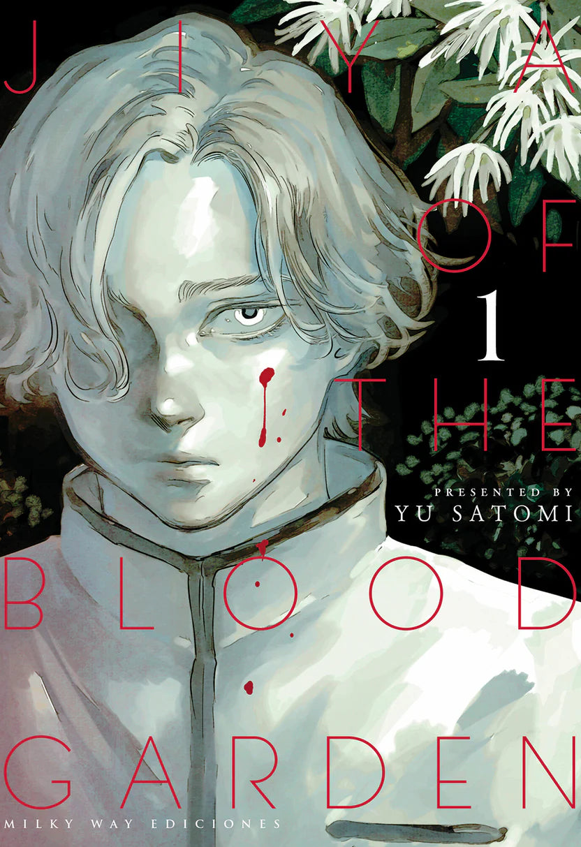 Jiya of the Blood Garden, Vol. 1 - MILKY WAY EDICIONES