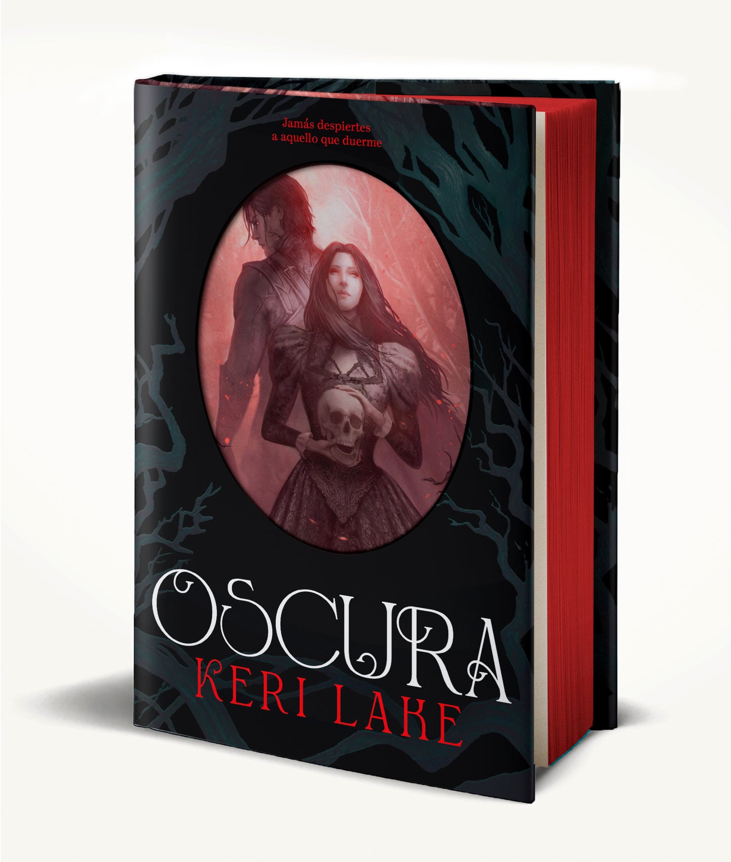 OSCURA (EL BOSQUE VORAZ 1) - Keri Lake (PLAZA&JANES)