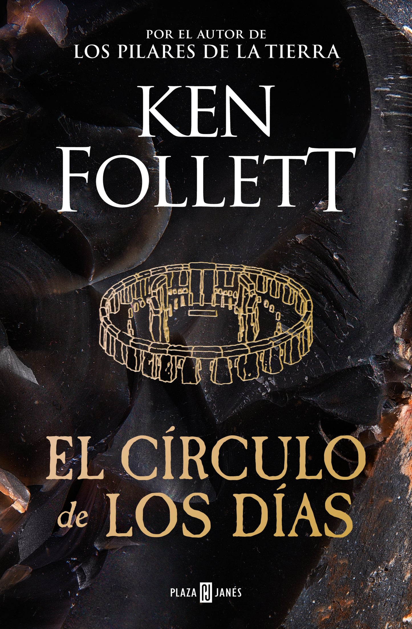 EL CÍRCULO DE LOS DÍAS - KEN FOLLETT (PLAZA&JANÉS)