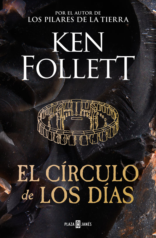 EL CÍRCULO DE LOS DÍAS - KEN FOLLETT (PLAZA&JANÉS)