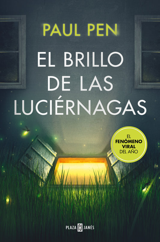 EL BRILLO DE LAS LUCIERNAGAS - PAUL PEN (PLAZA&JANÉS)