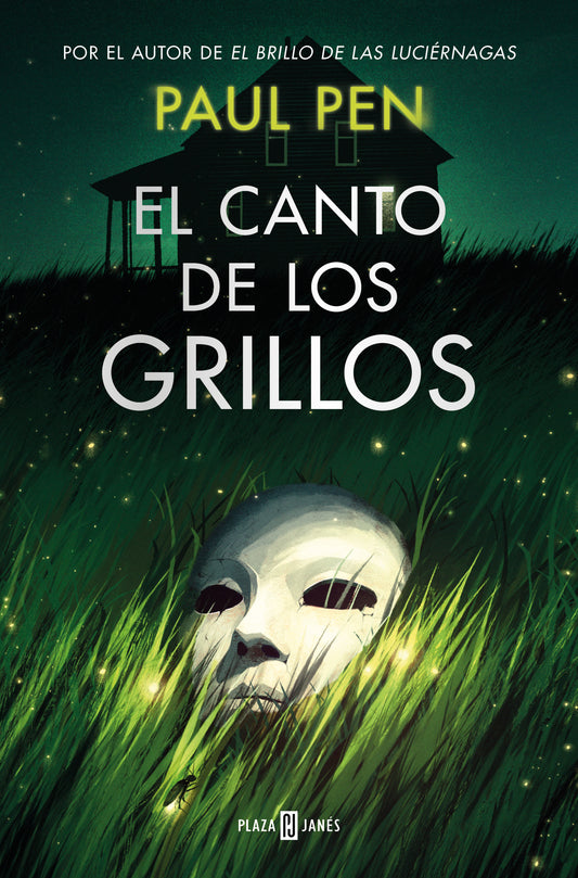 EL CANTO DE LOS GRILLOS - PAUL PEN (PLAZA&JANÉS)