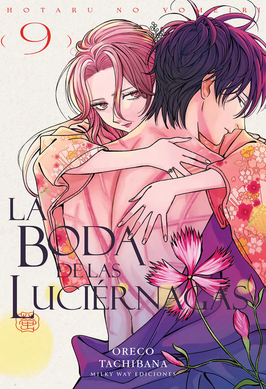 LA BODA DE LAS LUCIÉRNAGAS VOL.9 - MILKY WAY EDICIONES