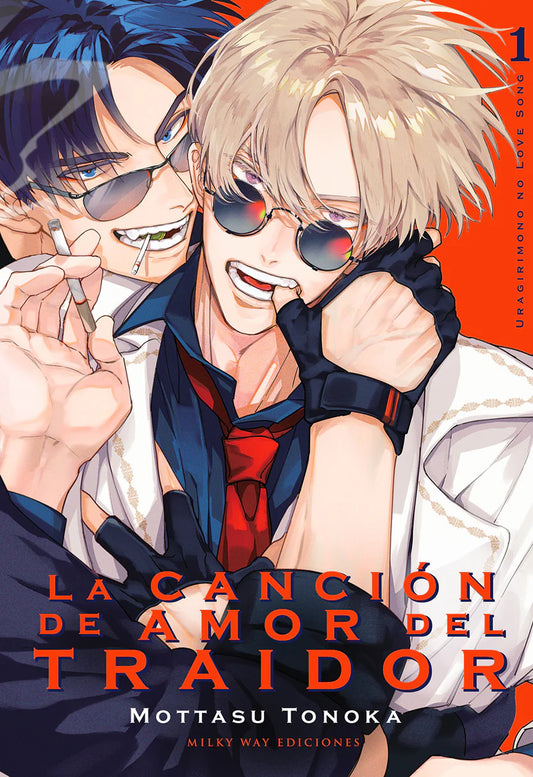 La canción de amor del traidor, Vol. 1 -  MILKY WAY EDICIONES