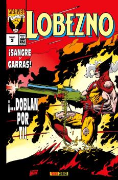 LOBEZNO 03. SANGRE Y GARRAS (MARVEL GOLD) - PANINI
