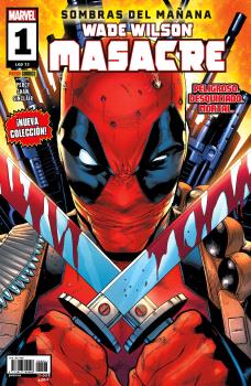 WADE WILSON: MASACRE 01 - PANINI