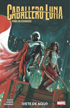 CABALLERO LUNA: PUÑO DE KHONSHU 03. ¡VETE DE AQUI! - PANINI