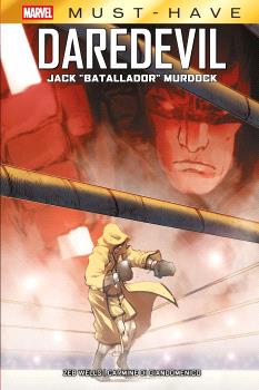 MARVEL MUST-HAVE. DAREDEVIL: JACK "BATALLADOR" MURDOCK - PANINI COMICS