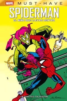 MARVEL MUST-HAVE. SPIDERMAN: EL NIÑO QUE LLEVAS DENTRO - PANINI