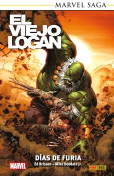 MARVEL SAGA TPB. EL VIEJO LOGAN 05. DIAS DE FURIA - PANINI