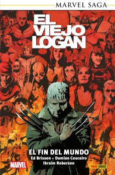 MARVEL SAGA TPB. EL VIEJO LOGAN 09. EL FIN DEL MUNDO - PANINI