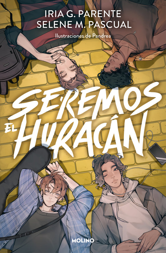 SEREMOS EL HURACAN - SELENE M. PASCUAL, IRIA G. PARENTE (MOLINO)
