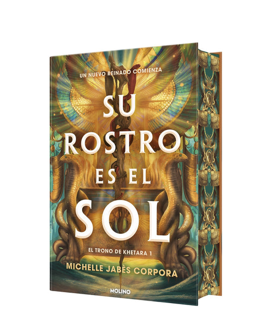 Su rostro es el sol (El trono de Khetara 1) - MICHELLE JABES CORPORA (MOLINO)