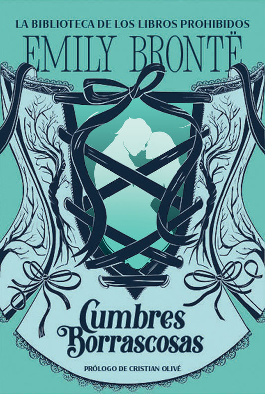 Cumbres borrascosas (La biblioteca de los libros prohibidos) - EMILY BRONTE (MOLINO)