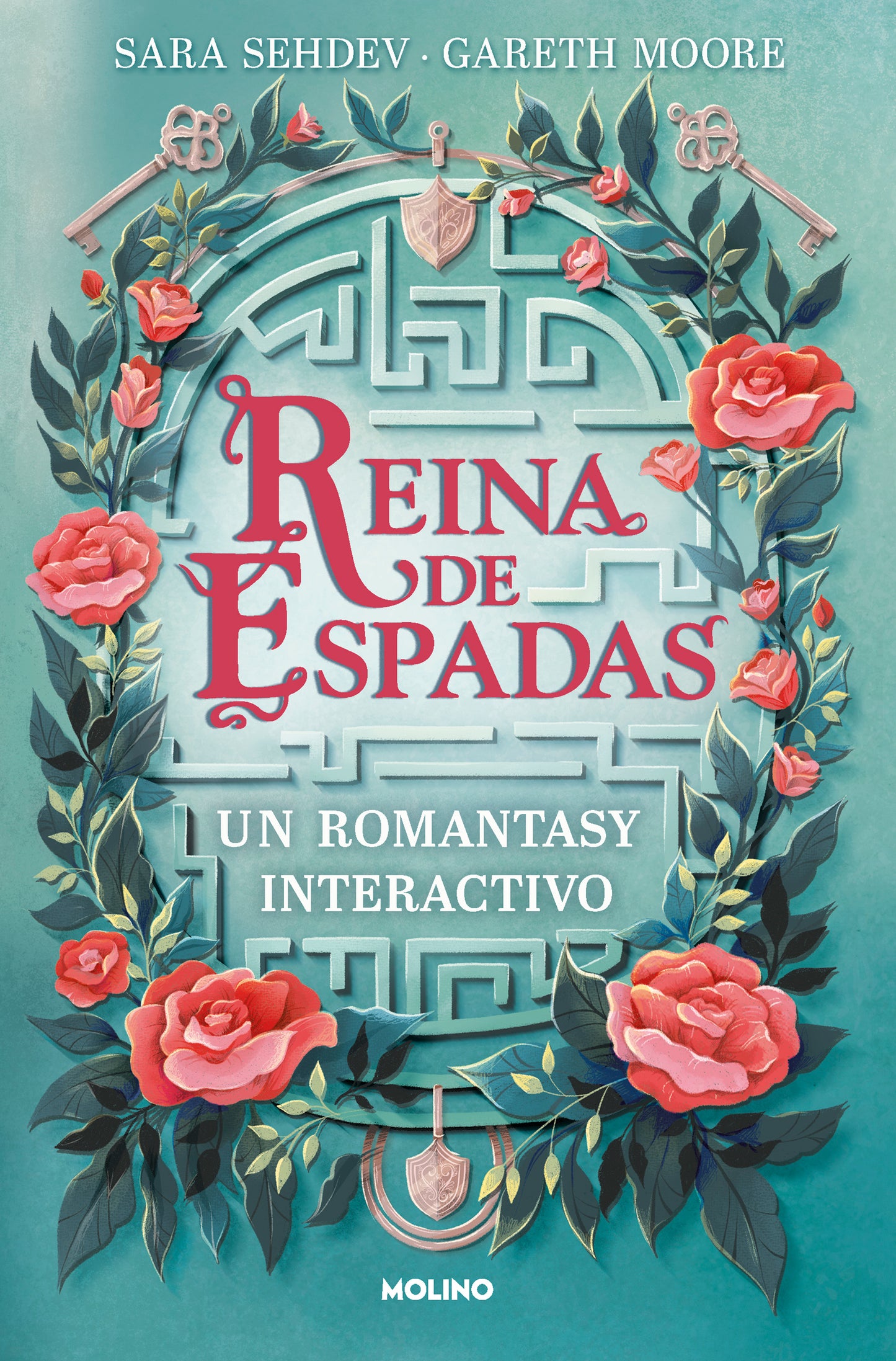REINA DE ESPADAS. UN ROMANTASY INTERACTIVO - MOORE, DR. GARETH/SEHDEV, SARA (MOLINO)