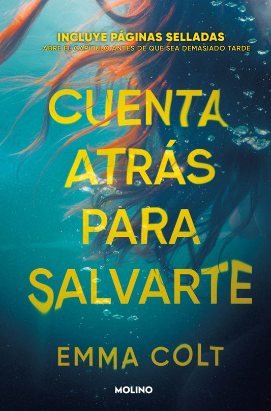 Cuenta atrás para salvarte - COLT, EMMA (MOLINO)