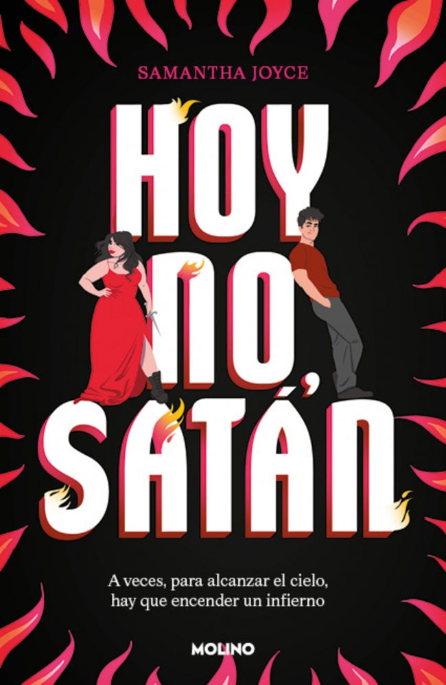 Hoy no, Satán - JOYCE, SAMANTHA (MOLINO)