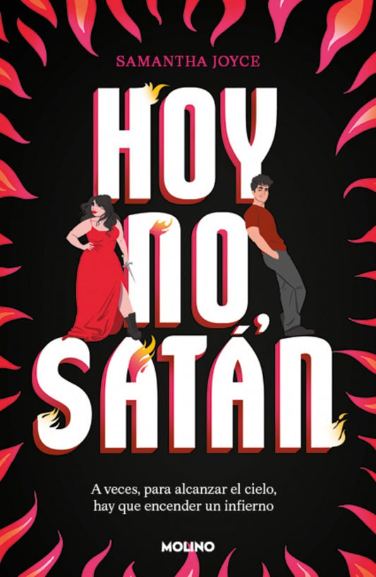 Hoy no, Satán - JOYCE, SAMANTHA (MOLINO)