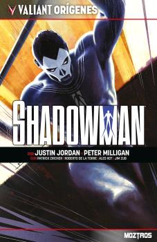VALIANT ORIGENES: SHADOWMAN - MOZTROS